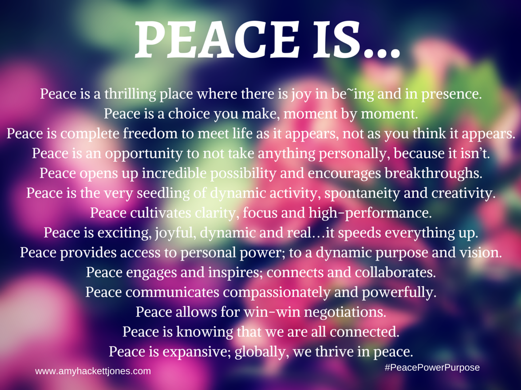 PEACE IS...